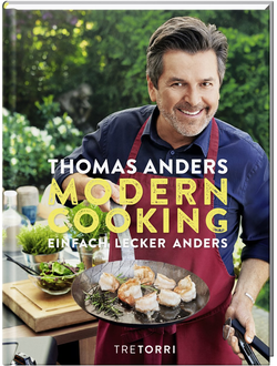 Thomas Anders Modern Cooking Einfach, Lecker, Anders Book Иностранные книги о музыке, Intpressshop