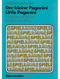 Bornemann, Christiane Little Paganini for Violin and Piano