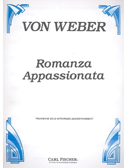 Weber:  Romanza appassionata for trombone with piano