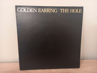 Golden Earring – The Hole VG+/VG+