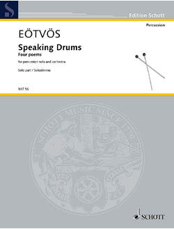 Eötvös, Peter Speaking Drums for percussion and orchestra solo percussion part