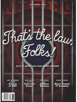 Wired US Magazine August 2025 That's The Law Folks Cover, Иностранные журналы в России, Intpressshop