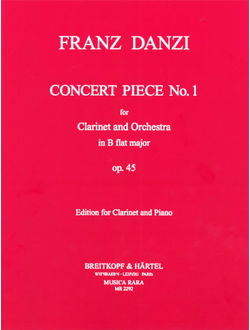 Franz Danzi (1763–1826)  Concert piece No. 1 in Bb major Op. 45 edited by John Paul Newhill