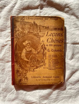 Lecons de choses en 650 gravures. G. Colomb
