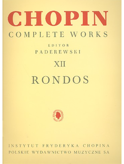Chopin, Fr?d?ric. Rondos for piano and for 2 pianos: complete works vol.12