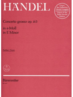 H?ndel. Concerto grosso e-Moll op.6,3 HWV321 for Orchester Partitur