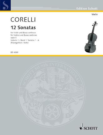 Corelli. 12 Sonatas op. 5 for Violin and Basso continuo Band 1