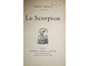 Prevost Marcel. Le Scorpion. Paris: Alphonse Lemerre, [1887].