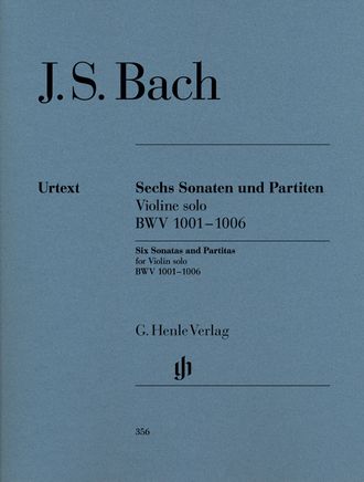 Bach. J.S. 6 Sonaten und Partiten BWW1001-1006 für Violine solo