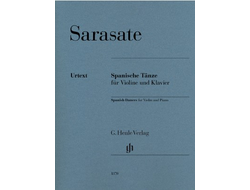Sarasate, Pablo de Spanische Tänze für Violine und Klavier
