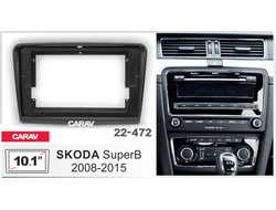 Переходная рамка CARAV 22-472, RSC-FC488  SKODA  SuperB 2008-2015 10&quot;