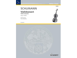 Schumann, Concerto for Violin and Orchestra D-moll