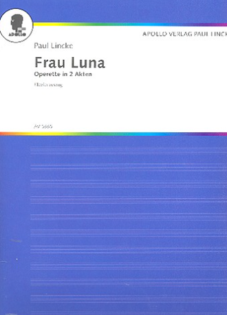 Lincke, Paul Frau Luna Klavierauszug