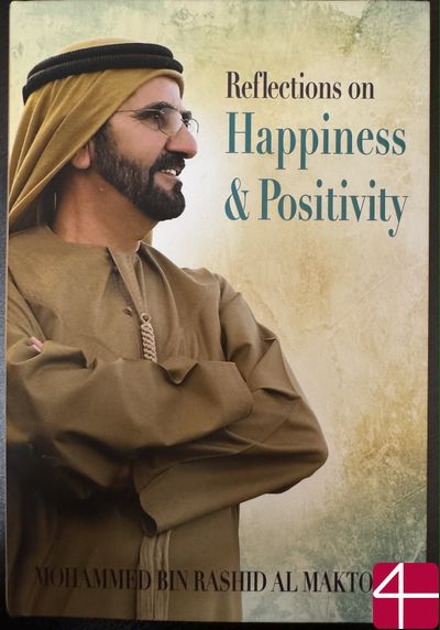 шейх Moxaммeд ибн Рашид Аль Мактум "Размышления о счастье и позитивном мировосприятии"