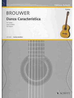 Danza Caracteristica : Para el Quitate de la Acera by Leo Brouwer
