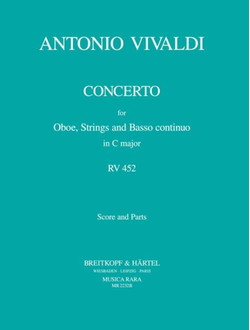 Antonio Vivaldi (1678–1741) Concerto in C major RV 452 edited by Sandro Caldini [ob,str,bc]