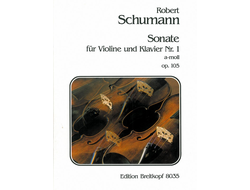 Schumann: Violin Sonate Nr. 1 a-moll op. 105