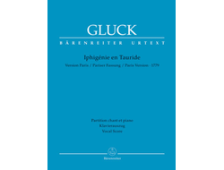 Gluck, Christoph Willibald Iphigénie en Tauride (Pariser Fassung 1779)  Klavierauszug (frz/dt)