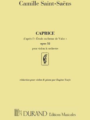 Saint-Saens, Camille Caprice op.52 d'après l'étude en forme de valse pour violon et orchestre pour violon et piano