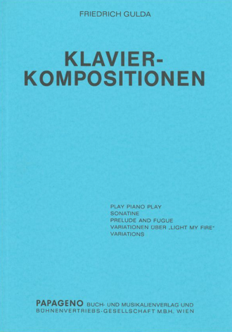 Gulda, Friedrich Klavier-Kompositionen für Klavier