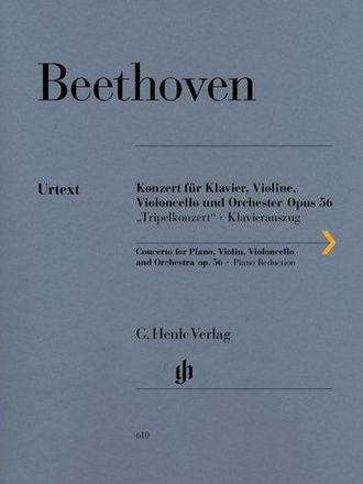 Beethoven: Concerto for Piano, Violin, Violoncello and Orchestra op. 56 (Triple Concerto)