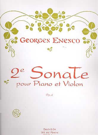 Georges Enesco. 2e Sonate pour Piano et Violon
