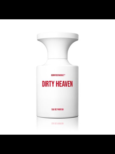 BORNTOSTANDOUT® DIRTY HEAVEN