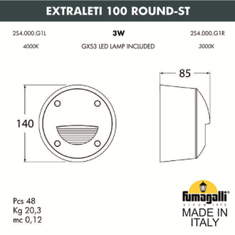 Светильник для ступеней Fumagalli EXTRALETI 100 ROUND-ST 2S4.000.000