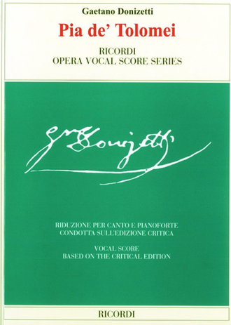 Donizetti, Gaetano Pia de' Tolomei vocal score (it)