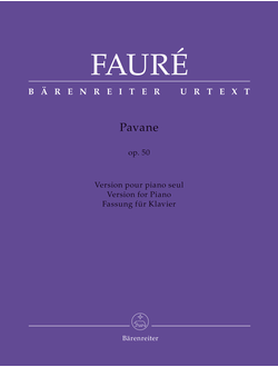 Faure, Gabriel Pavane for Piano op. 50