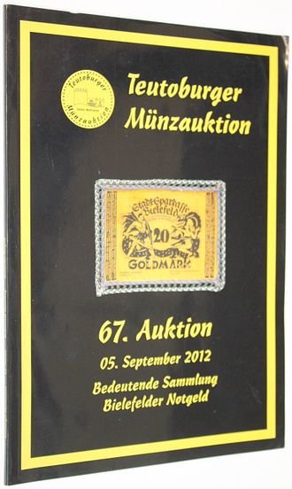 Teutoburger Munzauktion. Auction 67. 5 September 2012. Bielefelder Notgeld, 2012.