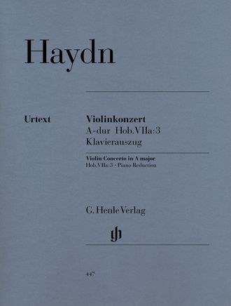 Haydn. Konzert A-dur Hob.VIIa:3 für Violine und Orchester: für Violine und Klavier