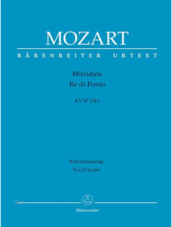 Mozart, Wolfgang Amadeus Mitridate, Re di Ponto K. 87 (74a)