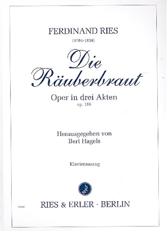 Ries. Die Räuberbraut op.156 Klavierauszug