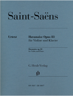Saint-Saens. Havanaise op.83 f?r Violine und Klavier