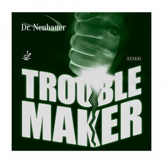 Dr.Neubauer Trouble Maker