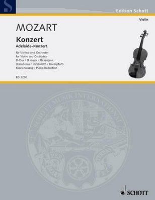 Mozart, Wolfgang Amadeus Konzert D-Dur KVAnh.294a für Violine und Orchester für Violine und Klavier