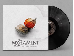 MY LAMENT - The Season Came Undone LP