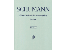 Schumann Complete Piano Works, Volume I gebunden