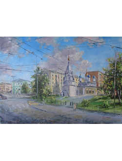 Пейзаж Храм Феодора Студита у Никитских ворот Круглова Светлана