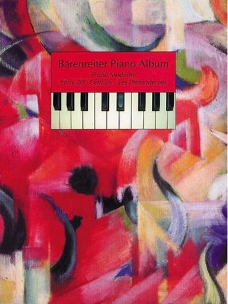 Bärenreiter Piano Album: Frühe Moderne