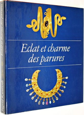 Ingrid Kuntzsch. Кунц И. Eclat et charme des parures. Блеск и очарование украшений. Лейпциг. 1979.