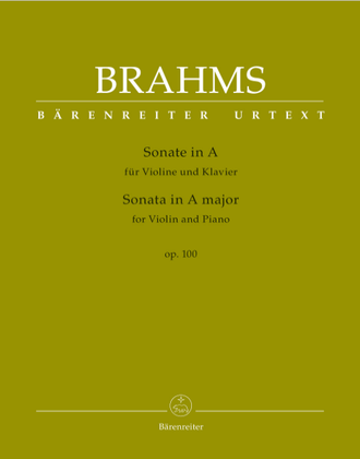 Brahms. Sonate A-dur op.100 für Violine und Klavier