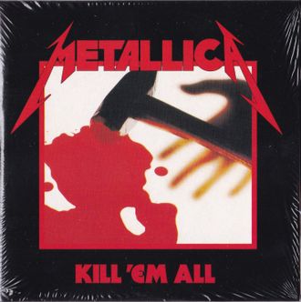 Metallica - Kill Em All купить диск в интернет-магазине CD и LP "Музыкальный прилавок" в Липецке