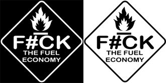 Наклейка Fuck the fuel economy