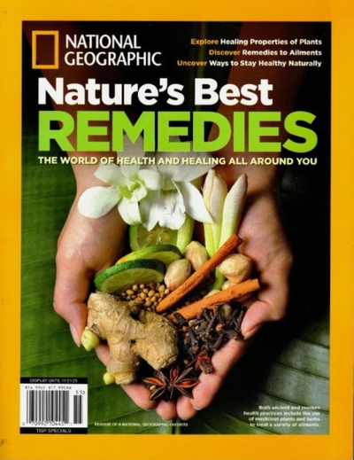 National Geographic Special Magazine 2025 Nature's Best Remedies - Health & Healing Issue