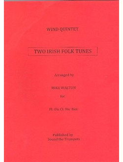 2 Irish Folk Tunes For Flute, Oboe, Clarinet, Horn And Bassoon