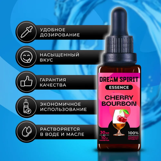 Эссенция Dream Spirit Cherry Bourbon, 30 мл