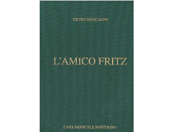Mascagni. L'Amico Fritz : Klavierauszug (it)