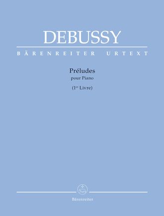 Debussy, Claude Preludes for Piano Volume 1